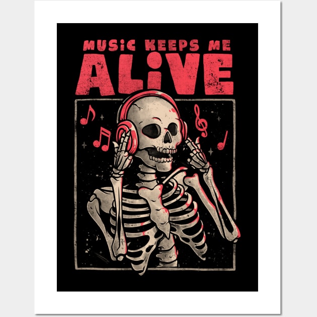 Music Keeps Me Alive - Dead Skull Evil Gift Wall Art by eduely